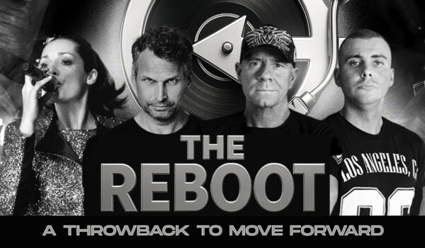 The Reboot – A throwback to move forward